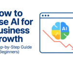 how to use AI for business growth and improve productivity for beginners