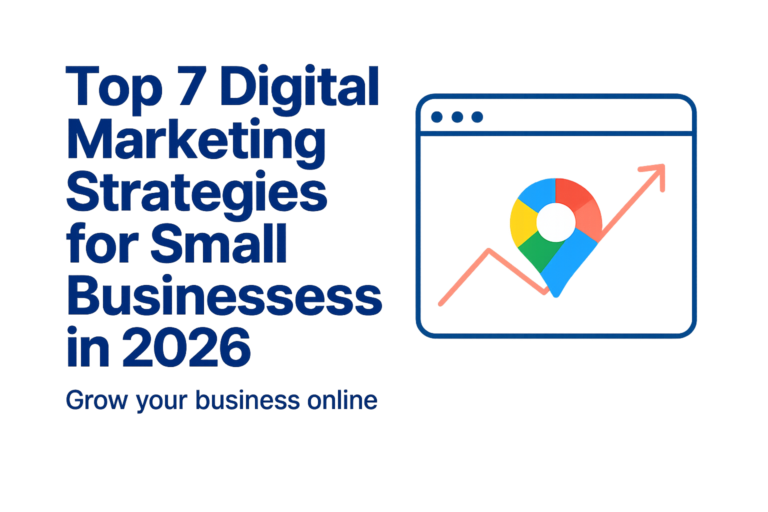 top digital marketing strategies for small businesses to grow online in 2026