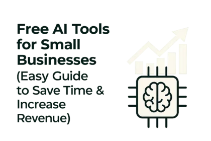 free AI tools for small businesses to automate tasks and grow faster in 2026